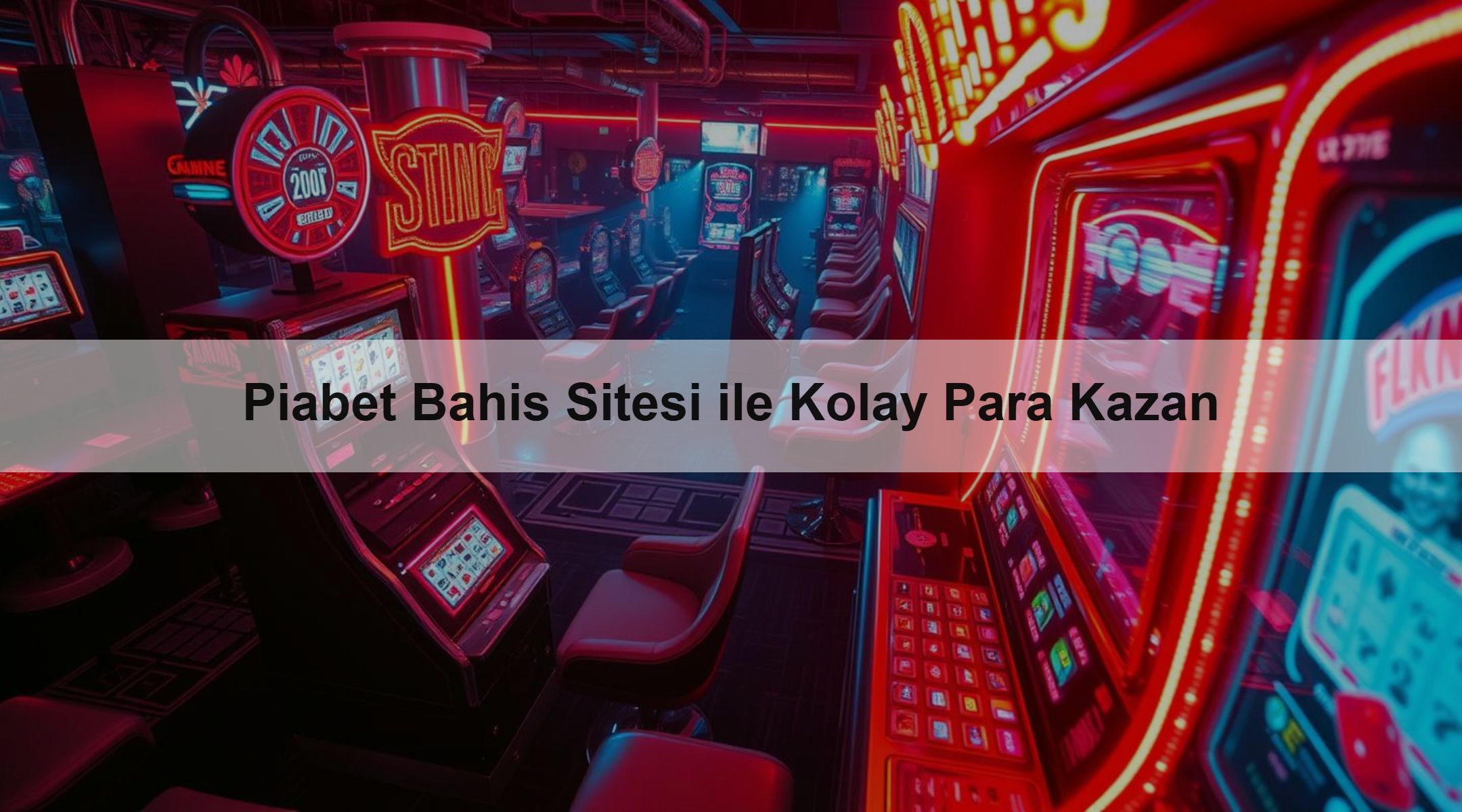 Piabet Bahis Sitesi ile Kolay Para Kazan 1 Piabet Bahis Sitesi ile Kolay Para Kazan